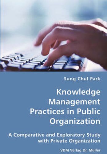 Cover image for Knowledge Management Practices in Public Organization