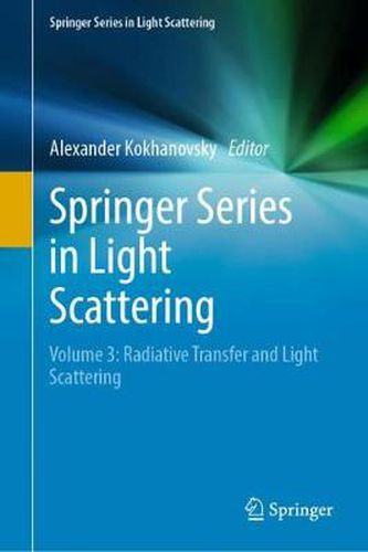 Cover image for Springer Series in Light Scattering: Volume 3: Radiative Transfer and Light Scattering