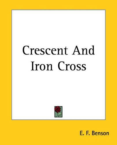 Cover image for Crescent And Iron Cross