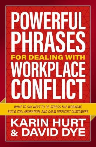 Powerful Phrases for Dealing with Workplace Conflict