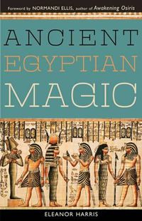 Cover image for Ancient Egyptian Magic
