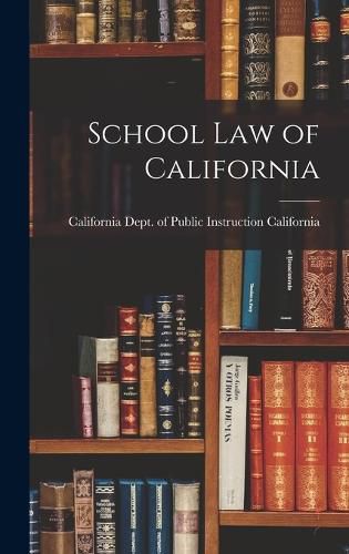 Cover image for School Law of California