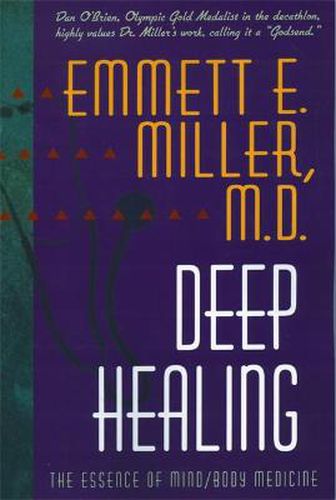 Cover image for Deep Healing: The Essence of Mind/Body Medicine