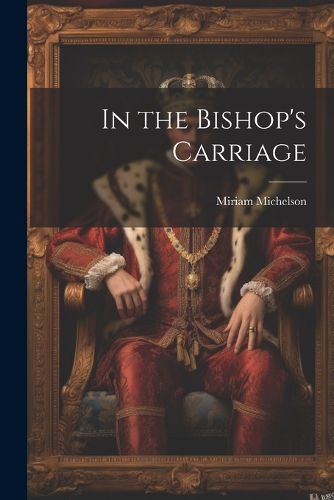 Cover image for In the Bishop's Carriage