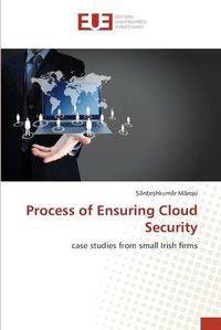 Cover image for Process of Ensuring Cloud Security