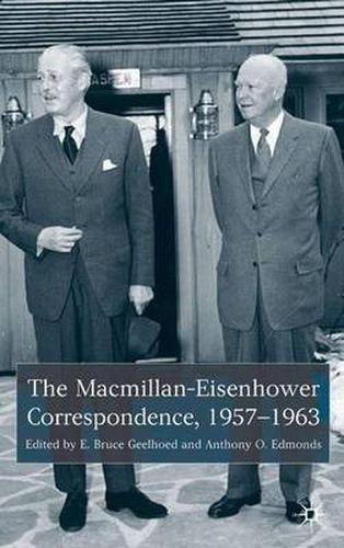 Cover image for The Macmillan-Eisenhower Correspondence, 1957-69