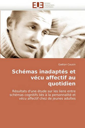Cover image for Schmas Inadapts Et Vcu Affectif Au Quotidien