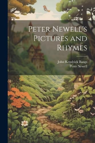 Cover image for Peter Newell's Pictures and Rhymes