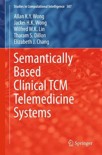 Semantically Based Clinical TCM Telemedicine Systems