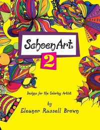 Cover image for Shoenart 2, Designs for the Coloring Artist