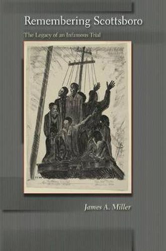 Cover image for Remembering Scottsboro: The Legacy of an Infamous Trial