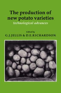 Cover image for The Production of New Potato Varieties: Technological Advances
