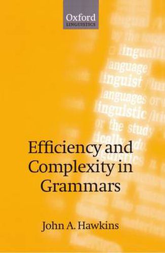 Cover image for Efficiency and Complexity in Grammars