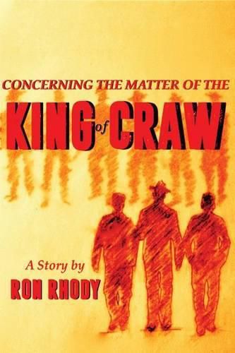 Cover image for Concerning The Matter of The King of Craw