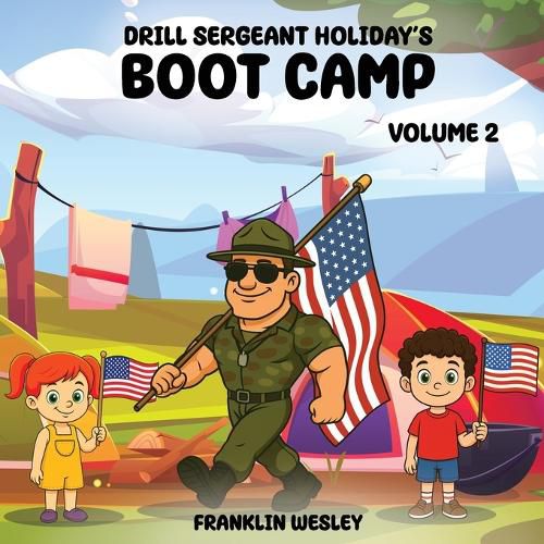 Cover image for Drill Sergeant Holiday's Boot Camp