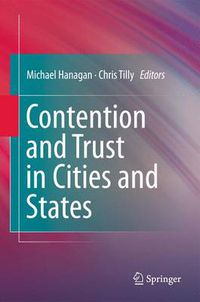 Cover image for Contention and Trust in Cities and States