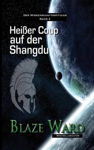 Cover image for Heisser Coup auf der Shangdu