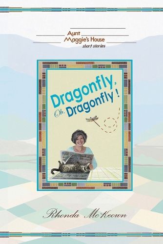 Cover image for Dragonfly, Oh, Dragonfly!