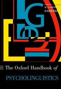 Cover image for The Oxford Handbook of Psycholinguistics