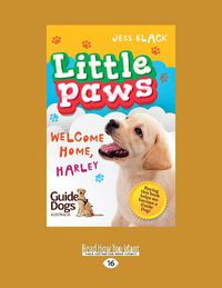 Cover image for Welcome Home, Harley: Little Paws (book 1)