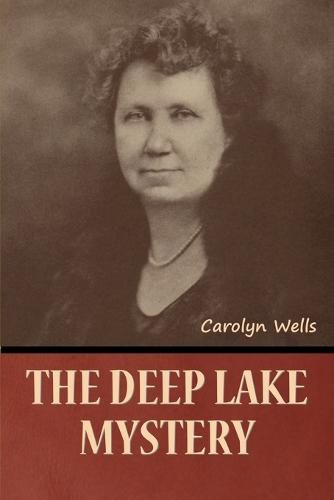 Cover image for The Deep Lake Mystery