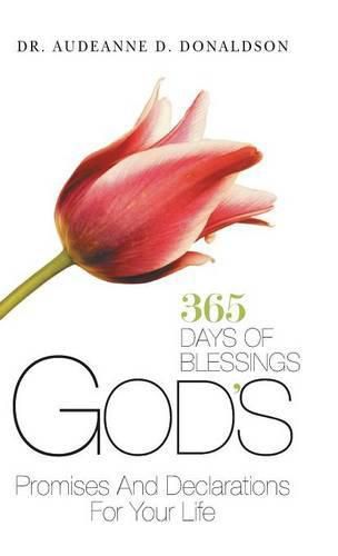 Cover image for God's Promises and Declarations for Your Life: 365 Days of Blessings