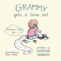 Cover image for Grammy Gets a Time Out