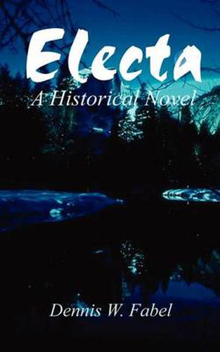 Cover image for Electa: A Historical Novel