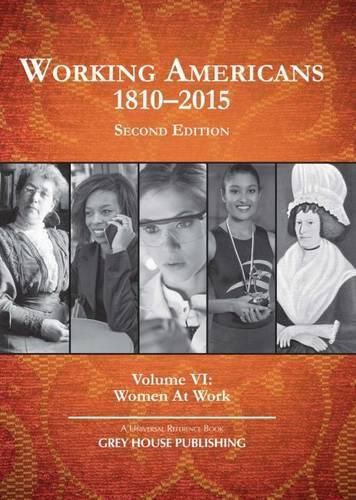 Cover image for Working Americans, 1880-2015 - Volume 6: Women At Work