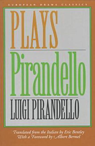 Pirandello: Plays