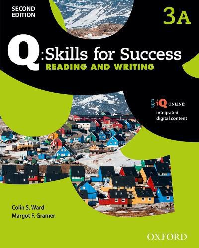 Cover image for Q Skills for Success: Level 3: Reading & Writing Students Book Split A with iQ Online