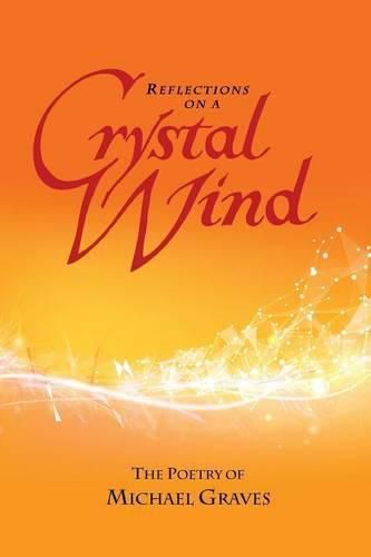 Cover image for Reflections on a Crystal Wind