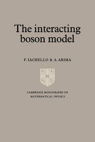 Cover image for The Interacting Boson Model