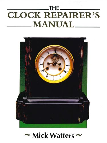 Cover image for Clock Repairer's Manual