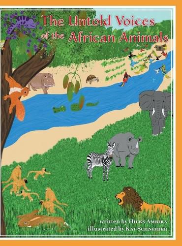 Cover image for The Untold Voices Of The African Animals