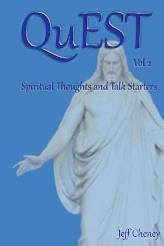 Cover image for QuEST Vol.2: Spiritual Thoughts and Talk Starters