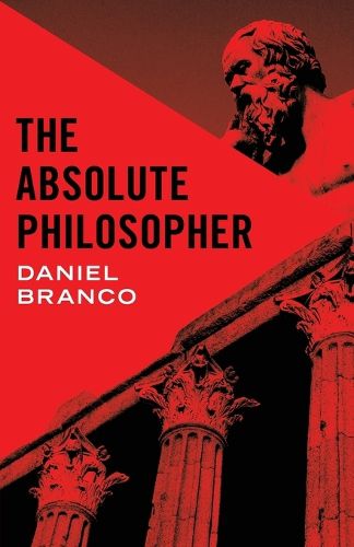 Cover image for The Absolute Philosopher