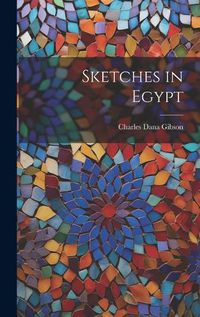 Cover image for Sketches in Egypt