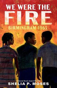 Cover image for We Were the Fire