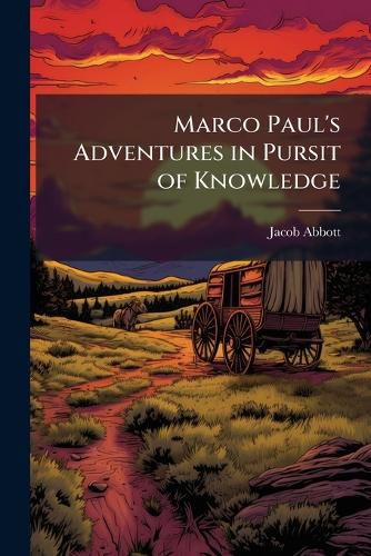 Cover image for Marco Paul's Adventures in Pursit of Knowledge: City of Boston