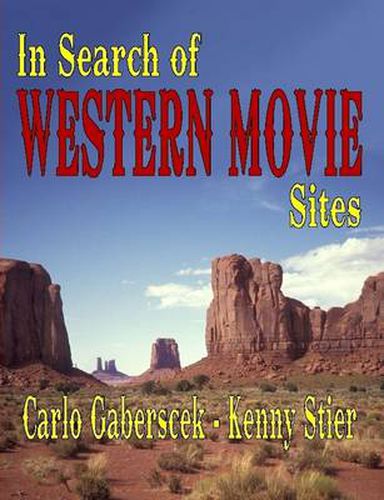 Cover image for In Search of Western Movie Sites