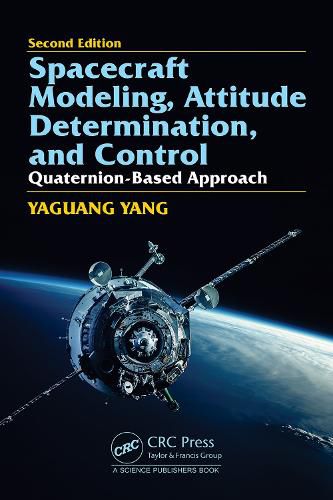 Cover image for Spacecraft Modeling, Attitude Determination, and Control