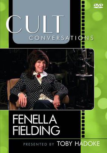 Cover image for Cult Conversations: Fenella Fielding