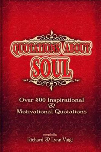 Cover image for Quotations About Soul: 500 Inspirational & Motivational Quotations