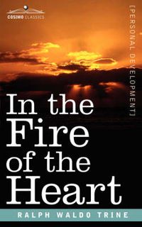 Cover image for In the Fire of the Heart
