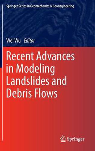 Cover image for Recent Advances in Modeling Landslides and Debris Flows