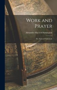 Cover image for Work and Prayer