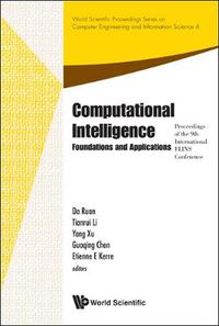 Cover image for Computational Intelligence: Foundations And Applications - Proceedings Of The 9th International Flins Conference