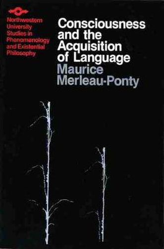 Cover image for Consciousness and the Acquisition of Language