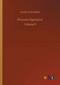 Cover image for Princess Napraxine